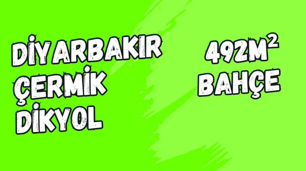 DİYARBAKIR ÇERMİK DİKYOL KÖYÜNDE 492M² BAHÇEMİZ SATILIKTIR. - DİYARBAKIR ÇERMİK fotoğraf 10